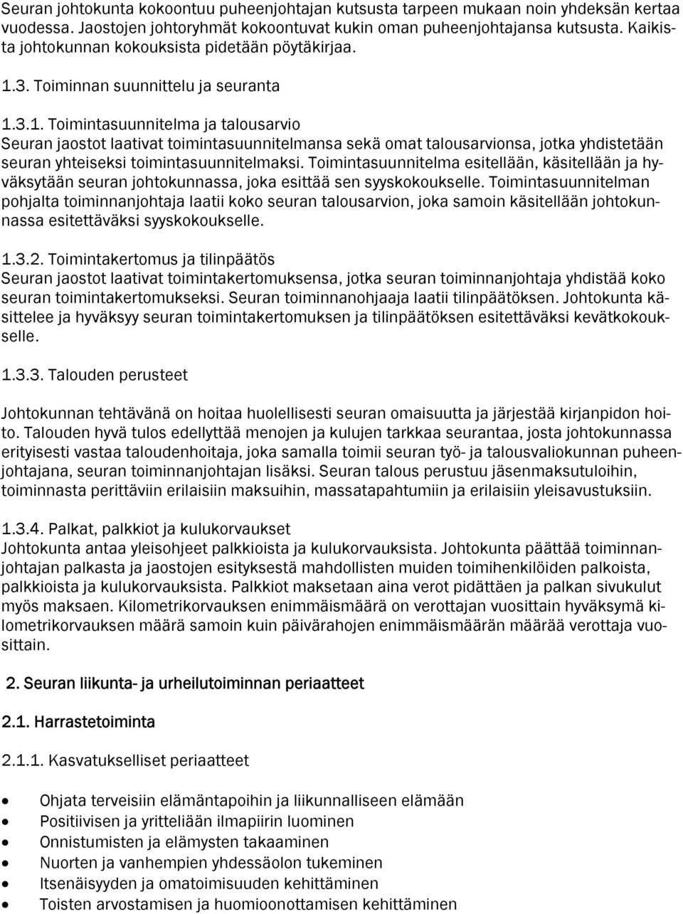 3. Toiminnan suunnittelu ja seuranta 1.