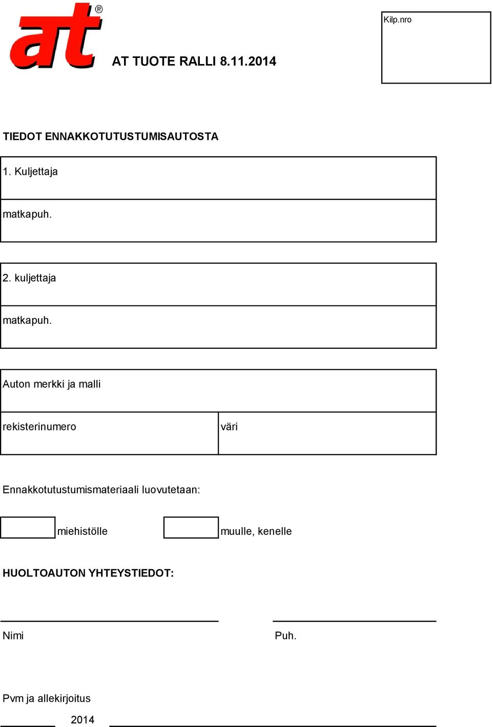 Auton merkki ja malli rekisterinumero väri Ennakkotutustumismateriaali