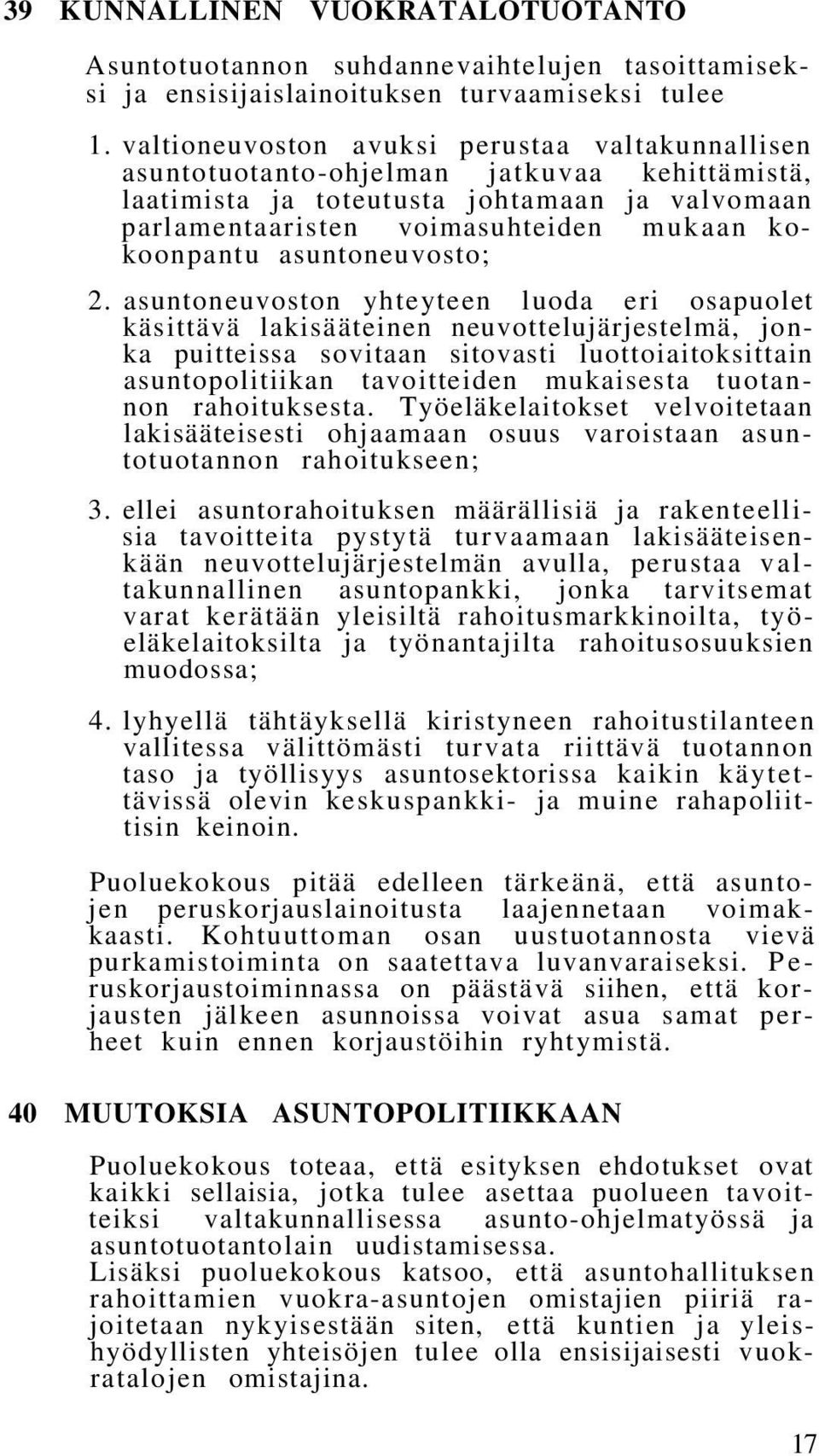 asuntoneuvosto; 2.