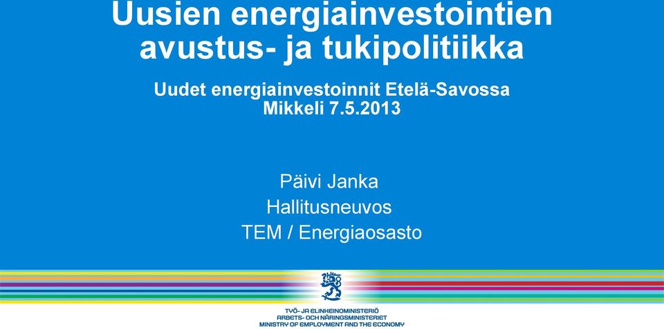 energiainvestoinnit Etelä-Savossa