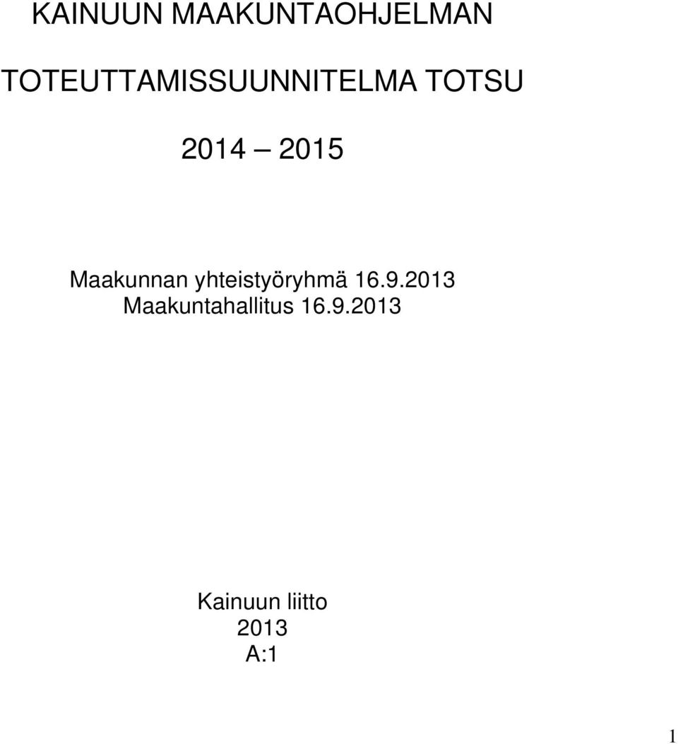 2015 Maakunnan yhteistyöryhmä 16.9.