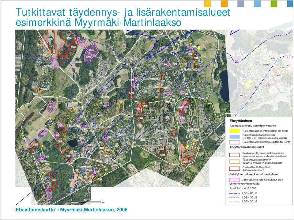 Myyrmäki-Martinlaakso Vantaan kaupunki, Tomi