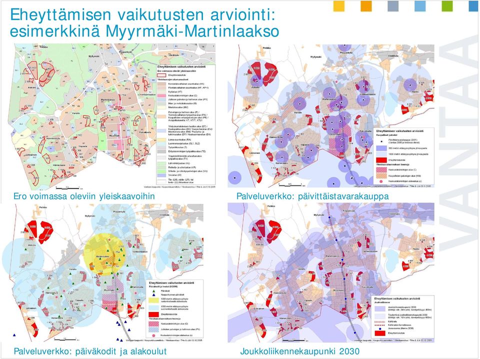 Palveluverkko: päivittäistavarakauppa Vantaan kaupunki, Tomi