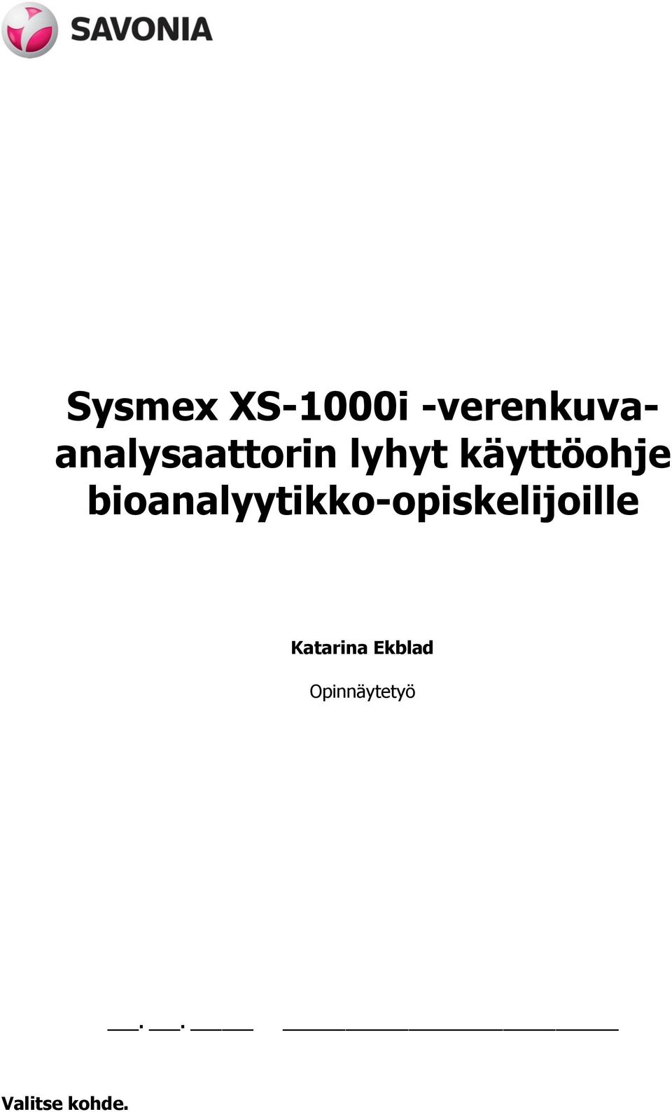 käyttöohje