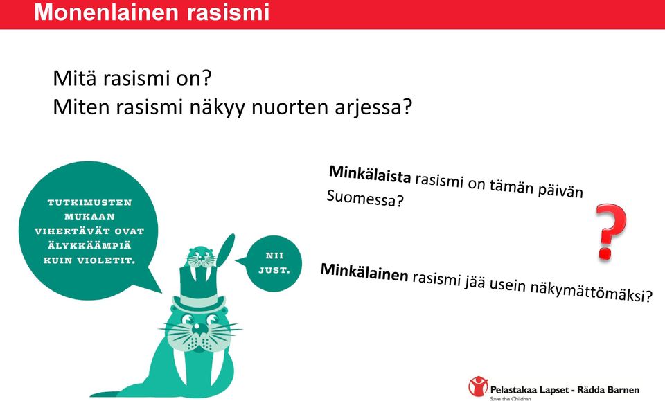 rasismi on?