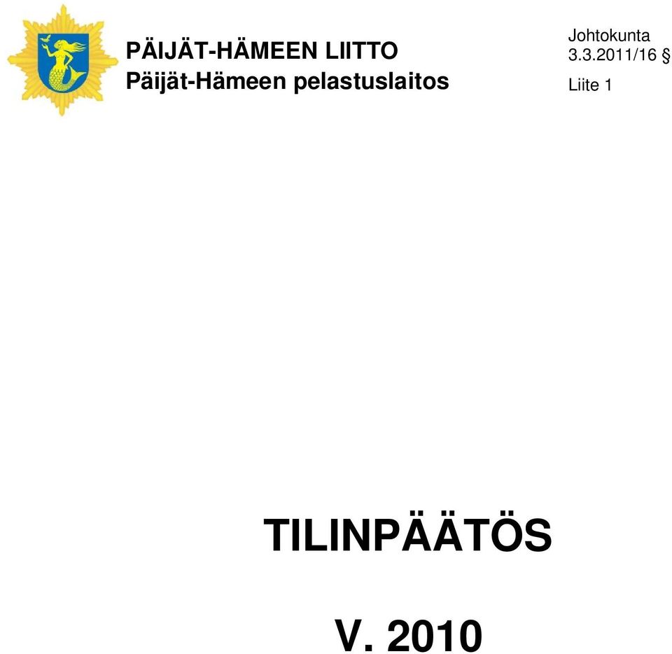 pelastuslaitos Liite 1