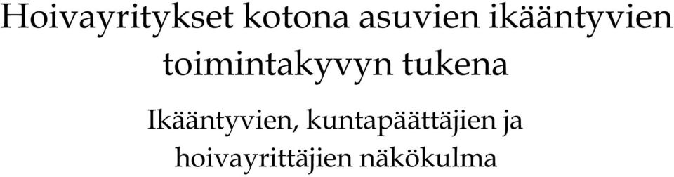 tukena Ikääntyvien,