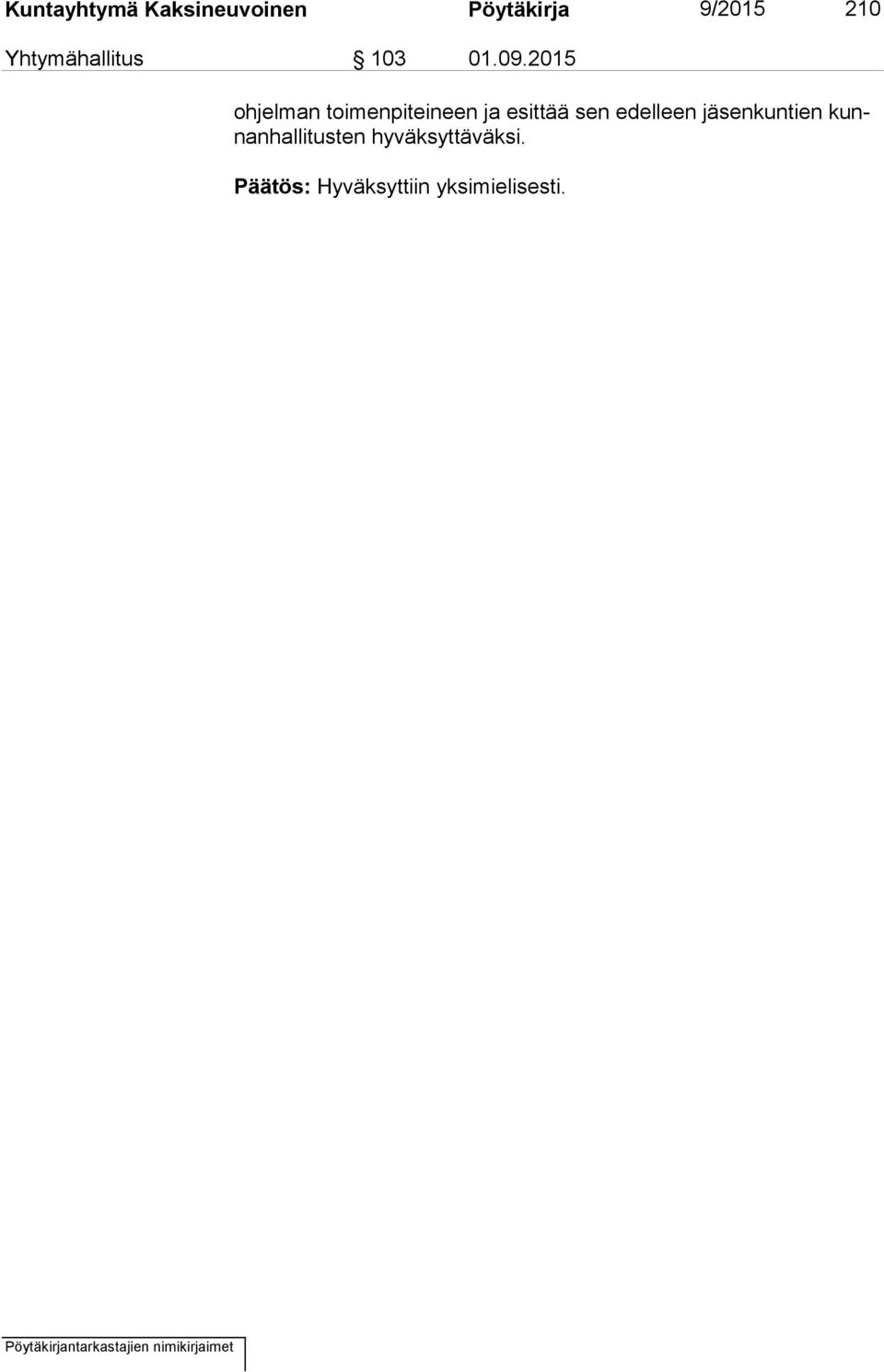 2015 oh jel man toimenpiteineen ja esittää sen