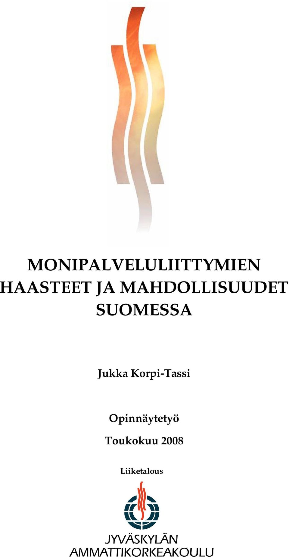 SUOMESSA Jukka Korpi-Tassi