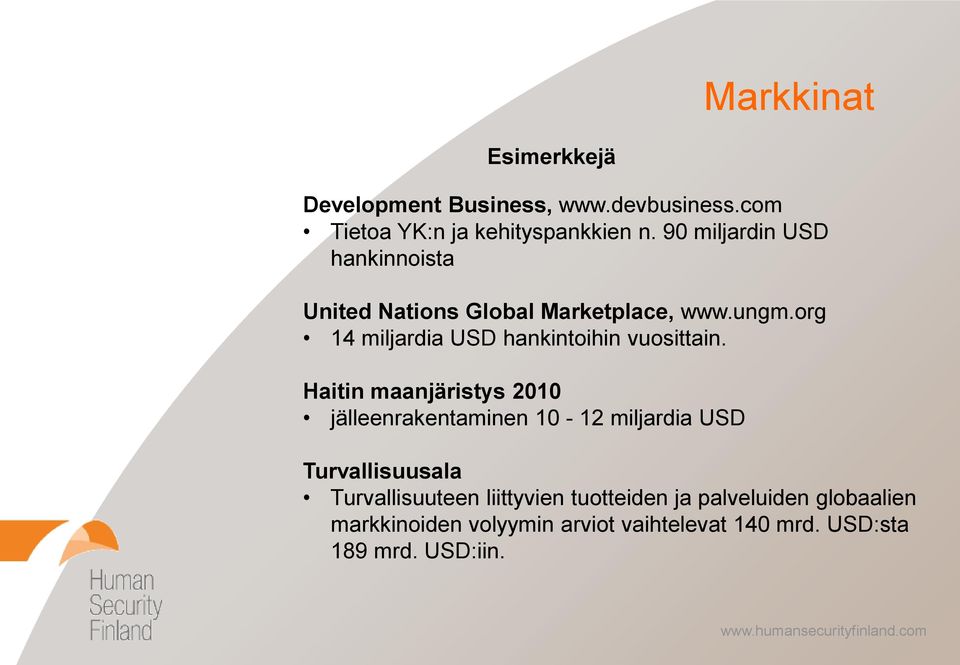 org 14 miljardia USD hankintoihin vuosittain.