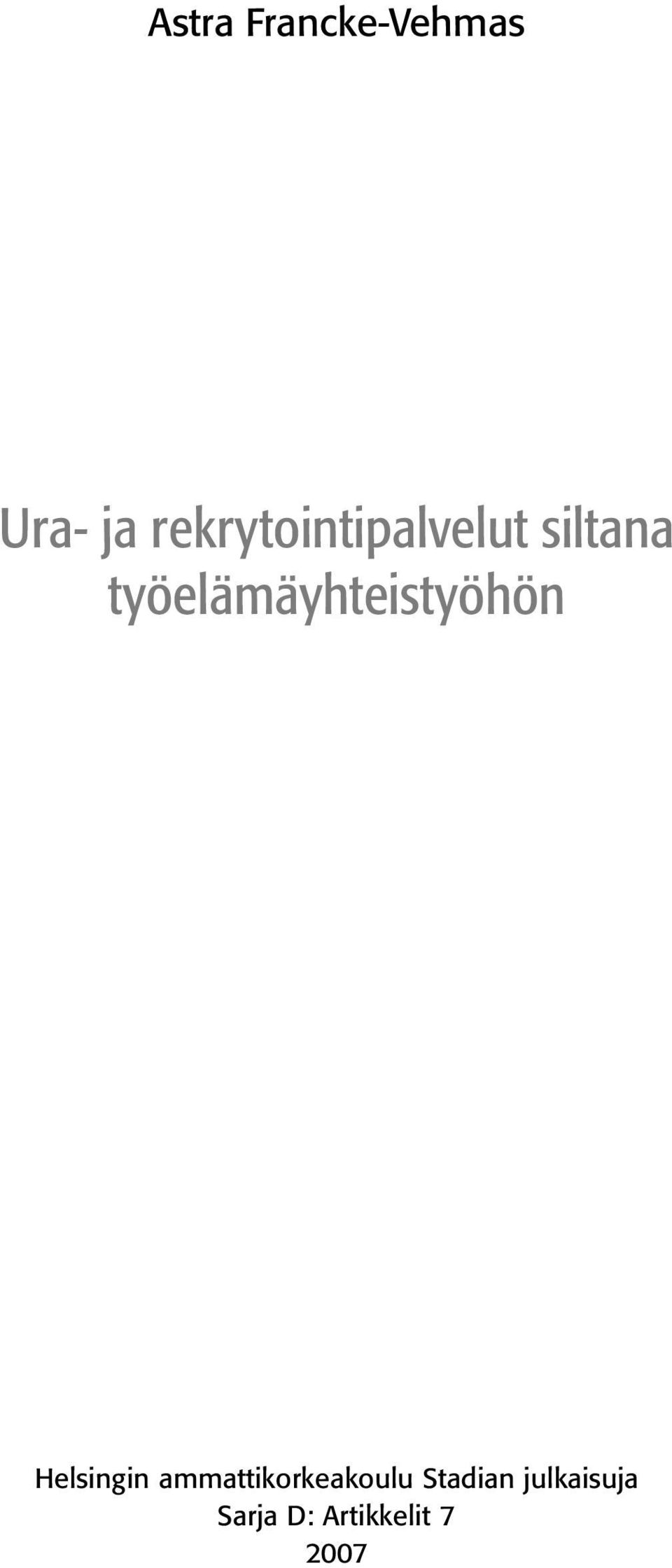 työelämäyhteistyöhön Helsingin