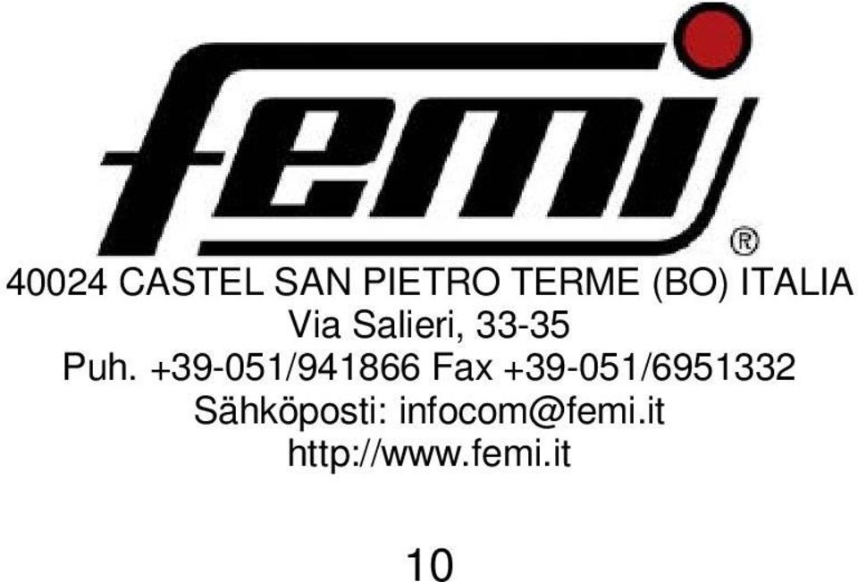 +39-051/941866 Fax +39-051/6951332