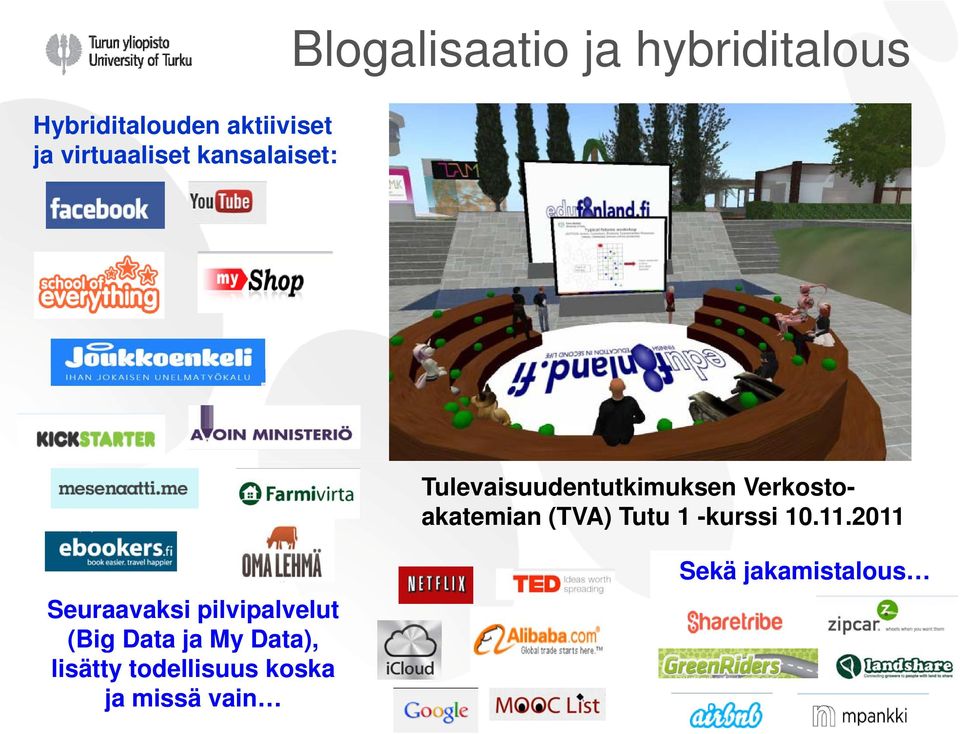 Verkostoakatemian (TVA) Tutu 1 -kurssi 10.11.