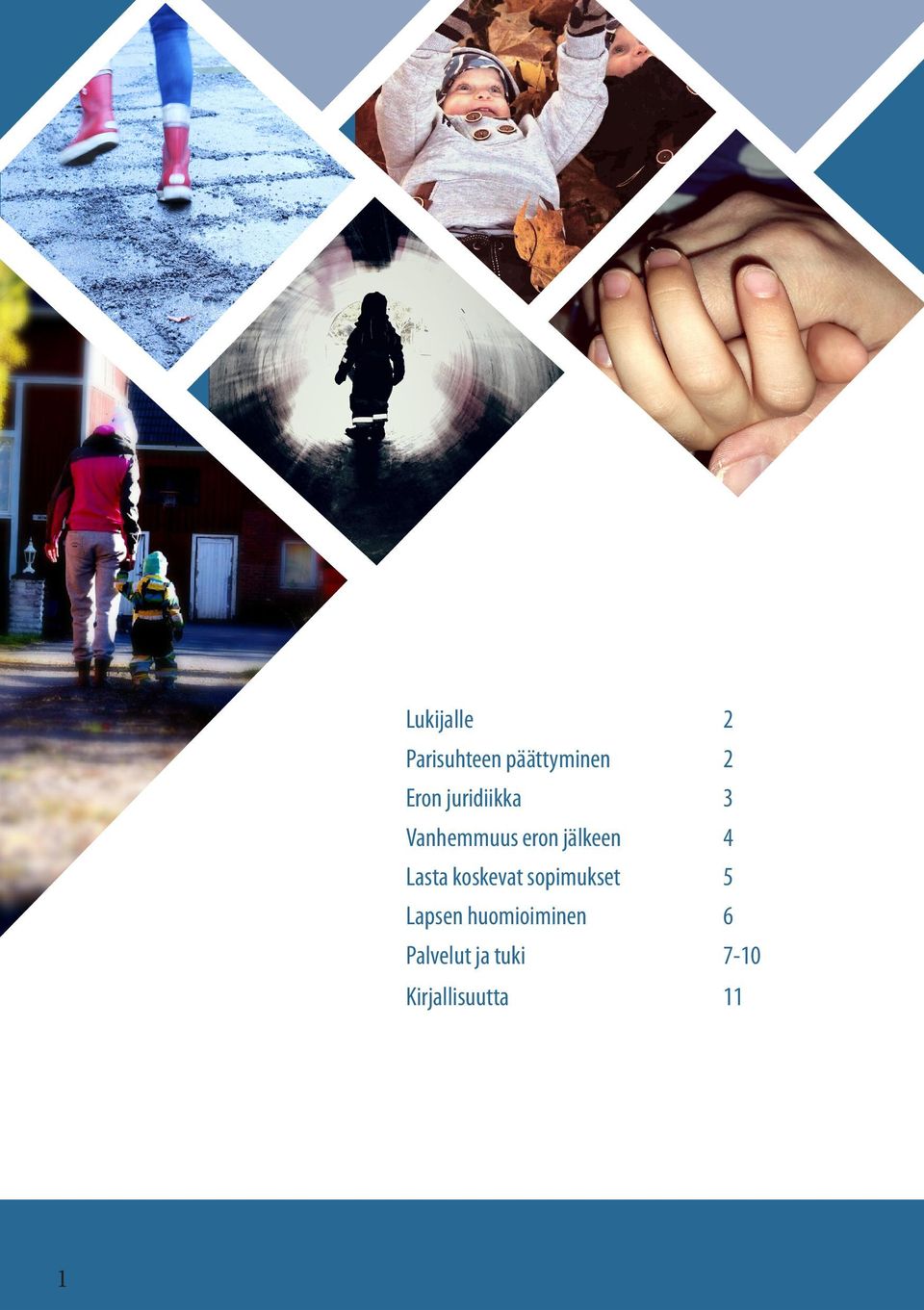 Lasta koskevat sopimukset 5 Lapsen