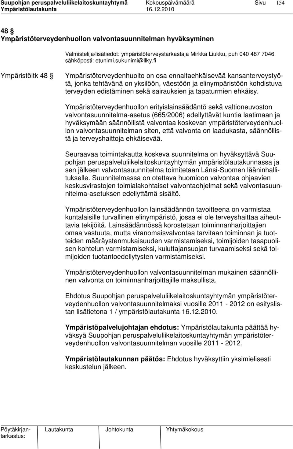 tapaturmien ehkäisy.