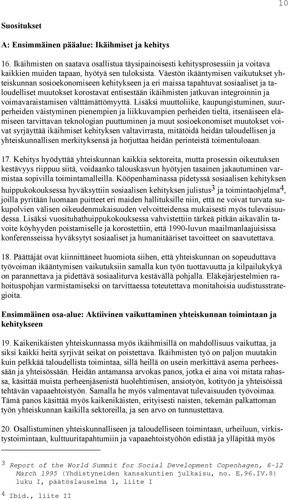 voimavaraistamisen välttämättömyyttä.