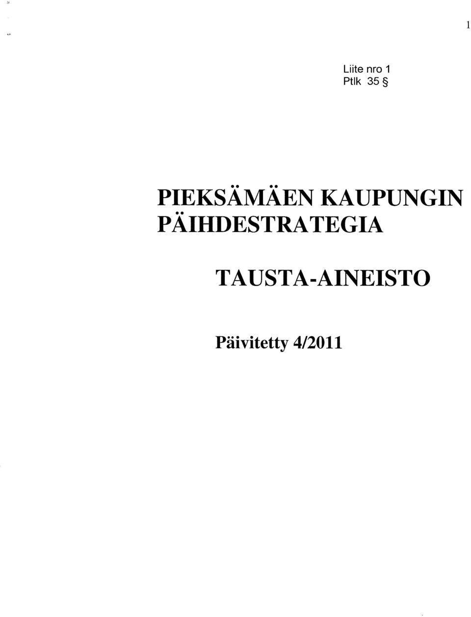 PÄIHDESTRATEGIA