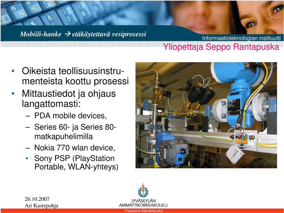 ohjaus langattomasti: PDA mobile devices, Series 60- ja Series 80-