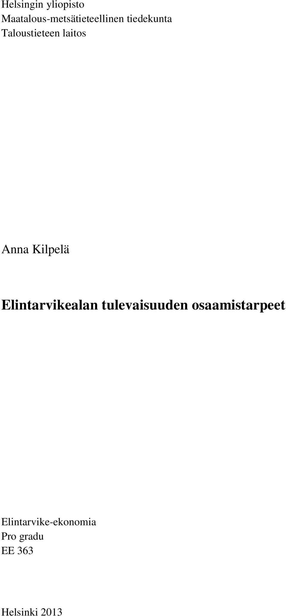 Elintarvikealan tulevaisuuden osaamistarpeet