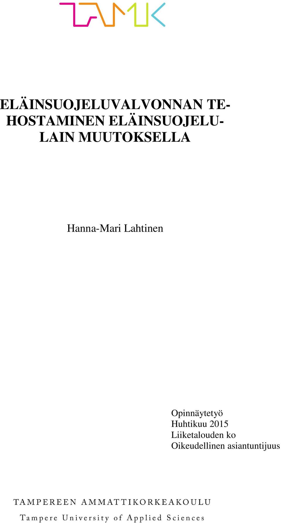 Hanna-Mari Lahtinen Opinnäytetyö