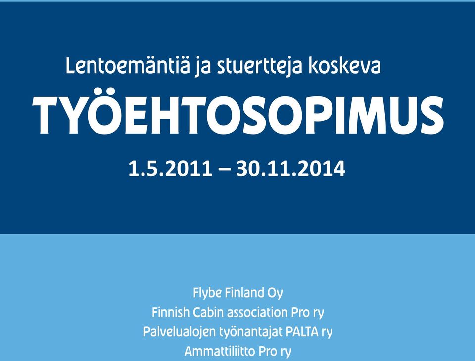 Finnish Cabin association Pro ry