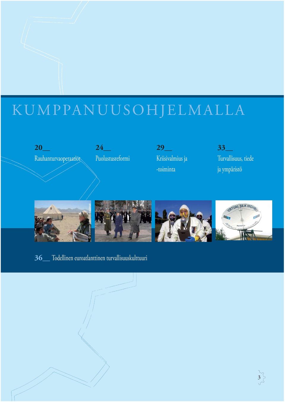 Turvallisuus, tiede ja ympäristö Suomen