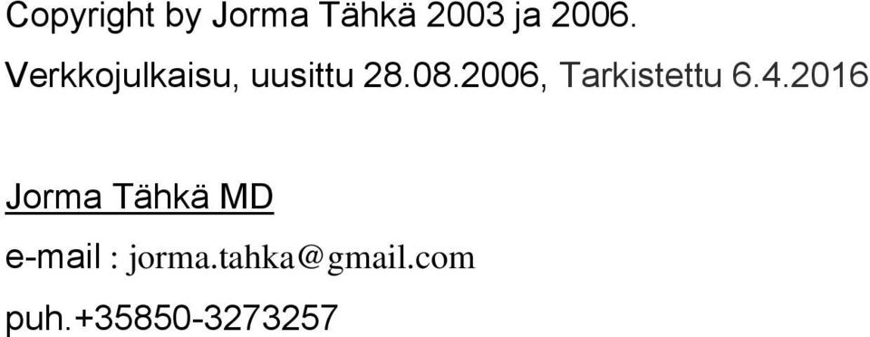 2006, Tarkistettu 6.4.