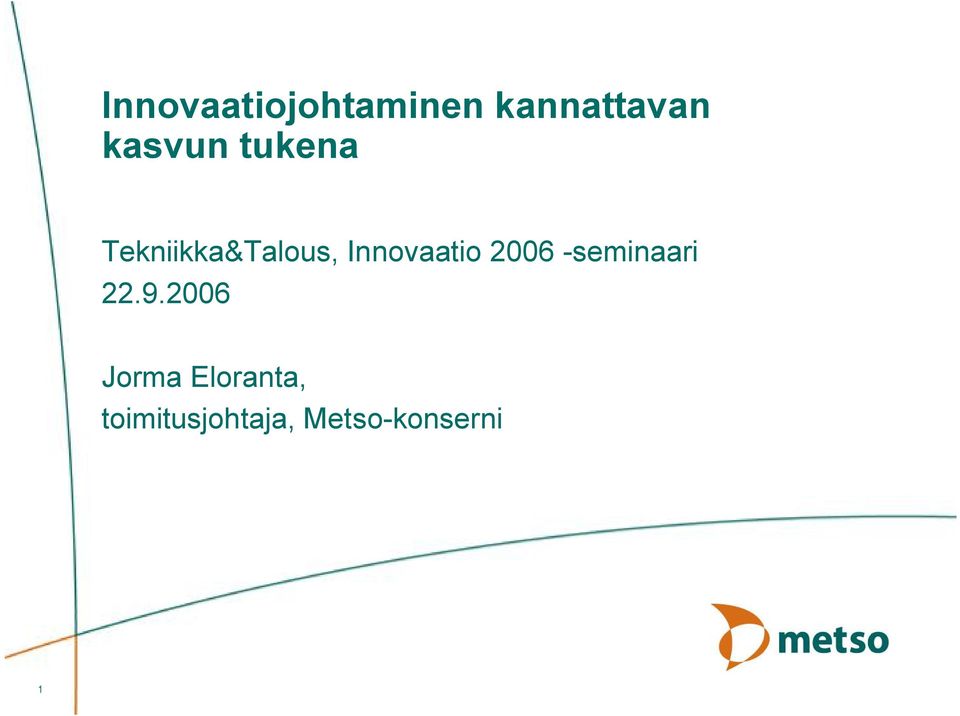 Innovaatio 2006 -seminaari 22.9.