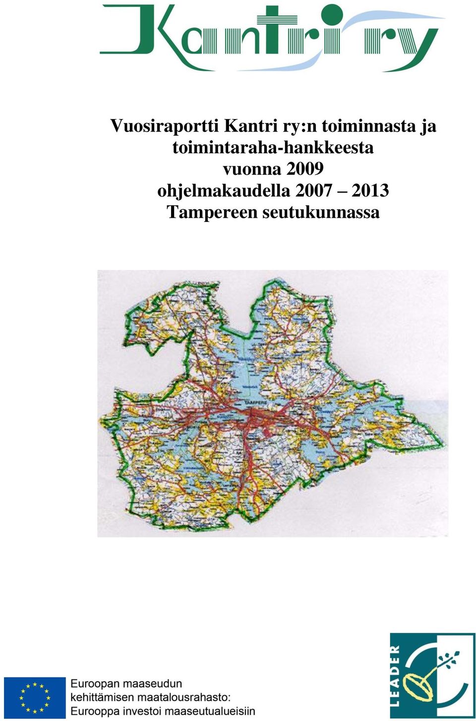 toimintaraha-hankkeesta vuonna