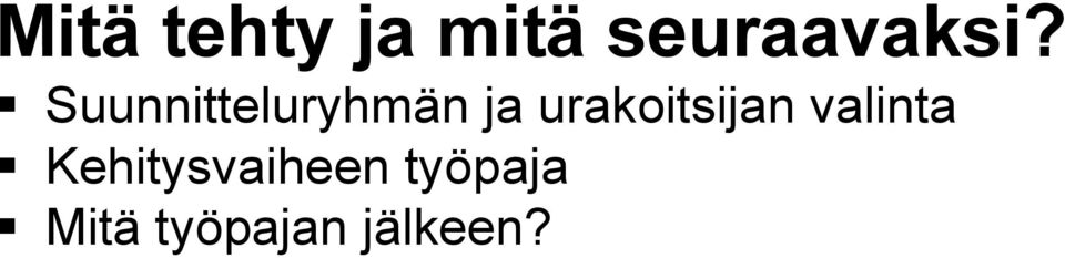 Suunnitteluryhmän ja