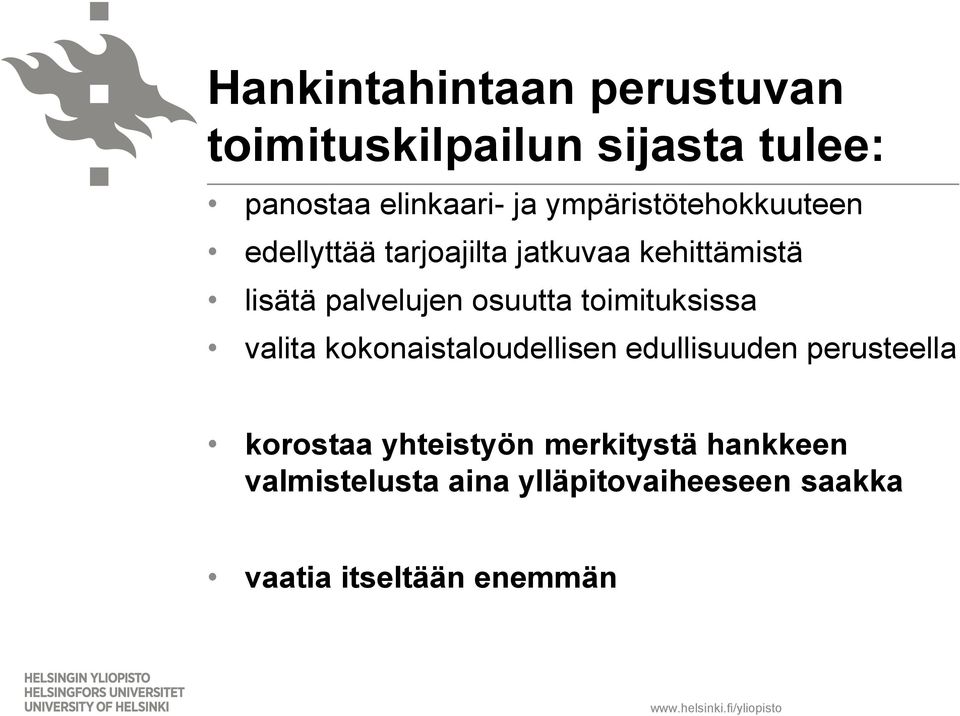 toimituksissa valita kokonaistaloudellisen edullisuuden perusteella korostaa yhteistyön