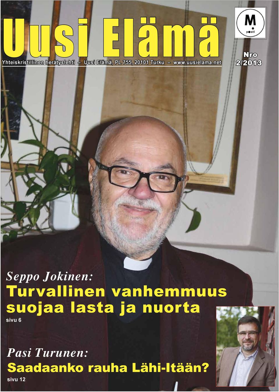 net Nro 2/2013 Seppo Jokinen: Turvallinen vanhemmuus