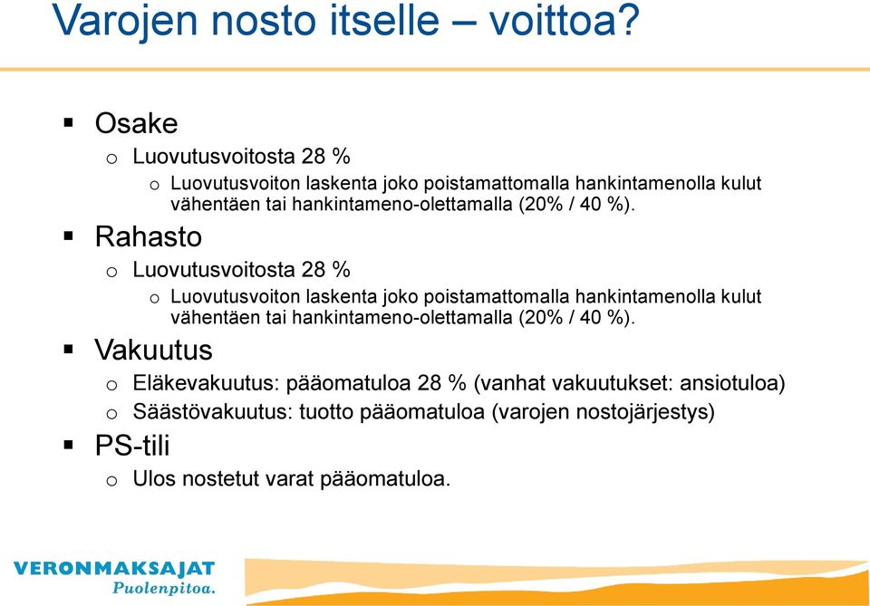 hankintamen-lettamalla (20% / 40 %).  hankintamen-lettamalla (20% / 40 %).