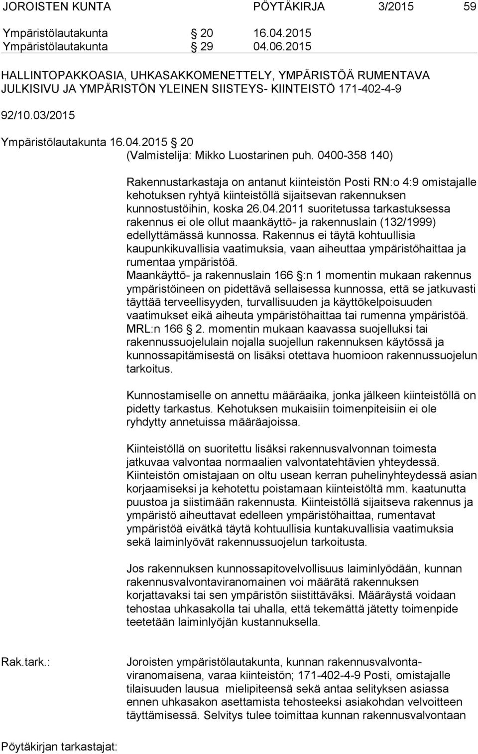 2015 20 (Valmistelija: Mikko Luostarinen puh.
