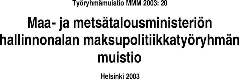 metsätalousministeriön