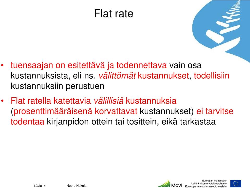 katettavia välillisiä kustannuksia (prosenttimääräisenä korvattavat kustannukset)