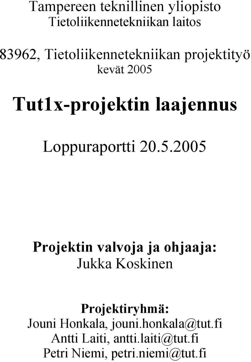 Loppuraportti 20.5.