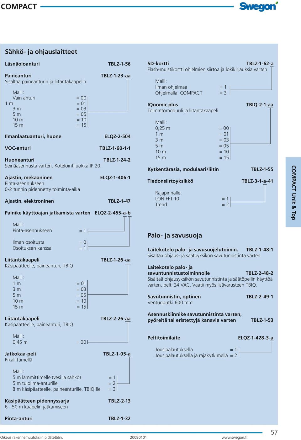 Kotelointiluokka IP 20. Ajastin, mekaaninen Pinta-asennukseen.