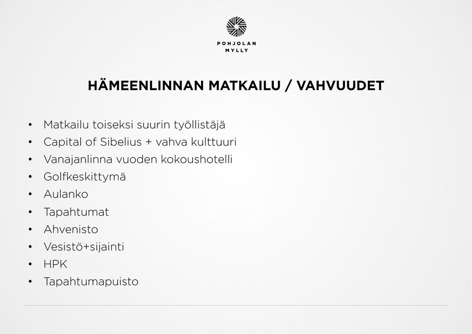 kulttuuri Vanajanlinna vuoden kokoushotelli