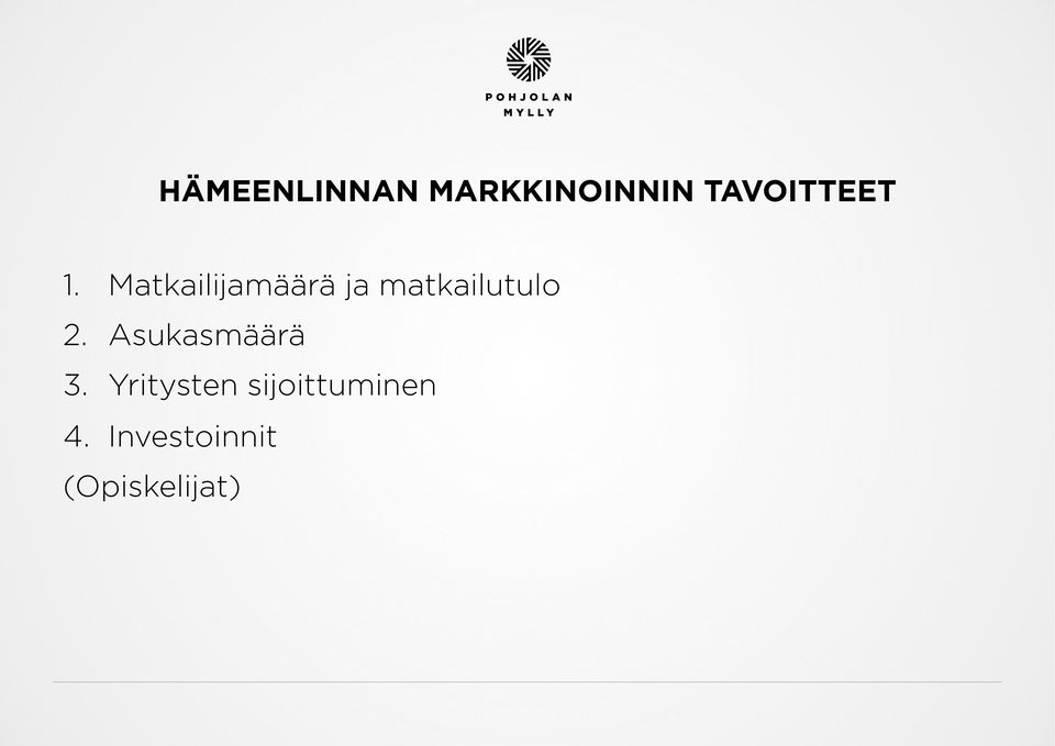 Matkailijamäärä ja matkailutulo 2.