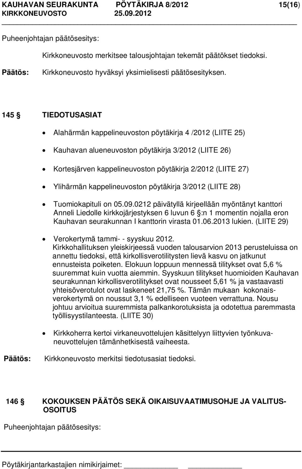 kappelineuvoston pöytäkirja 3/2012 (LIITE 28) Tuomiokapituli on 05.09.