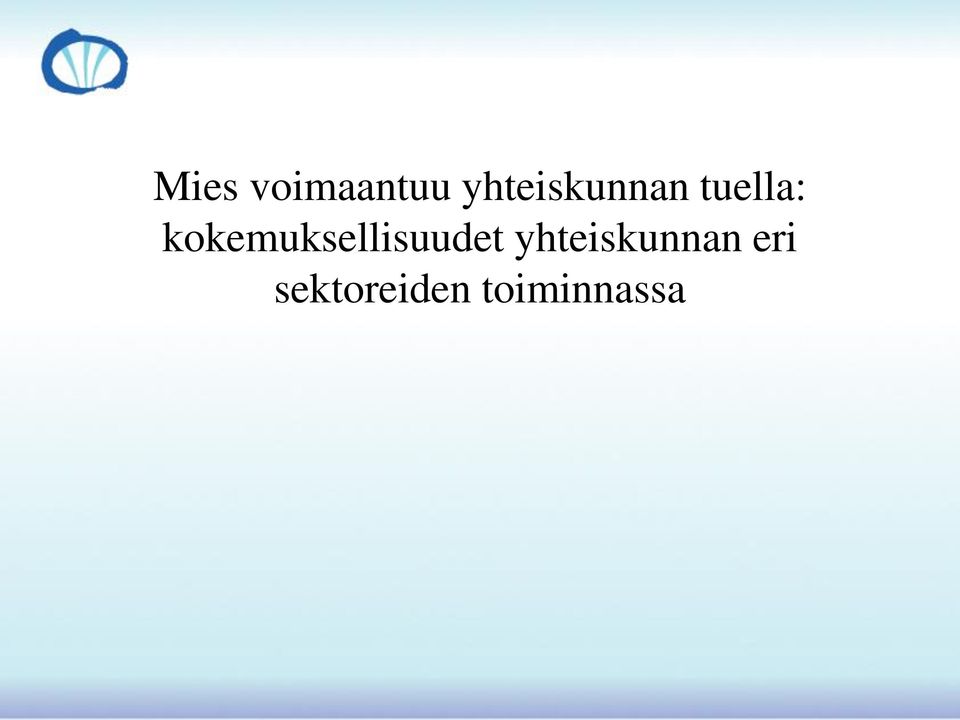 kokemuksellisuudet