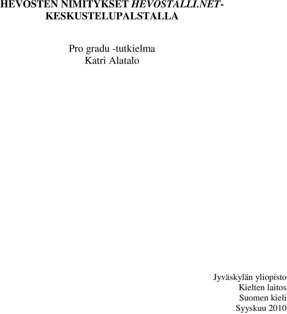 -tutkielma Katri Alatalo Jyväskylän