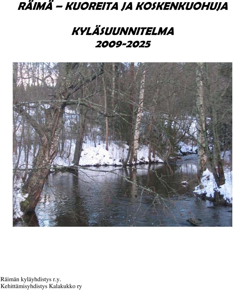 KYLÄSUUNNITELMA 2009-2025