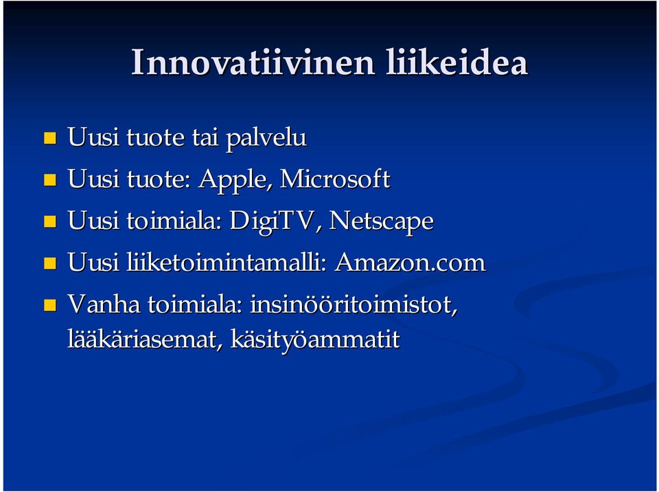 Netscape Uusi liiketoimintamalli: Amazon.