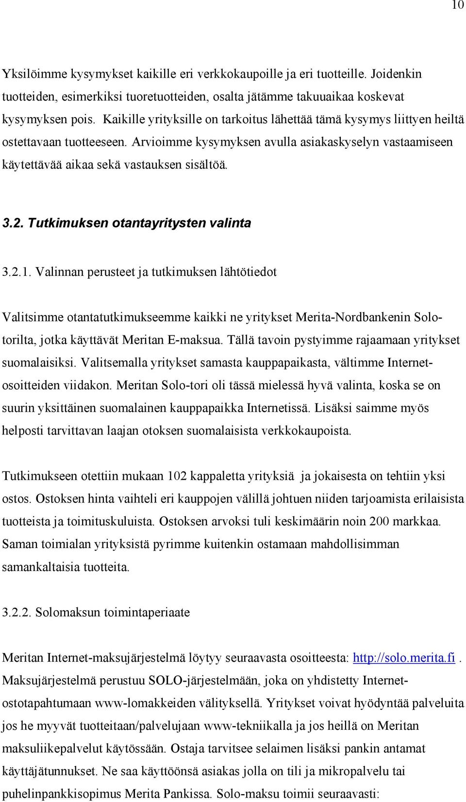 2. Tutkimuksen otantayritysten valinta 3.2.1.