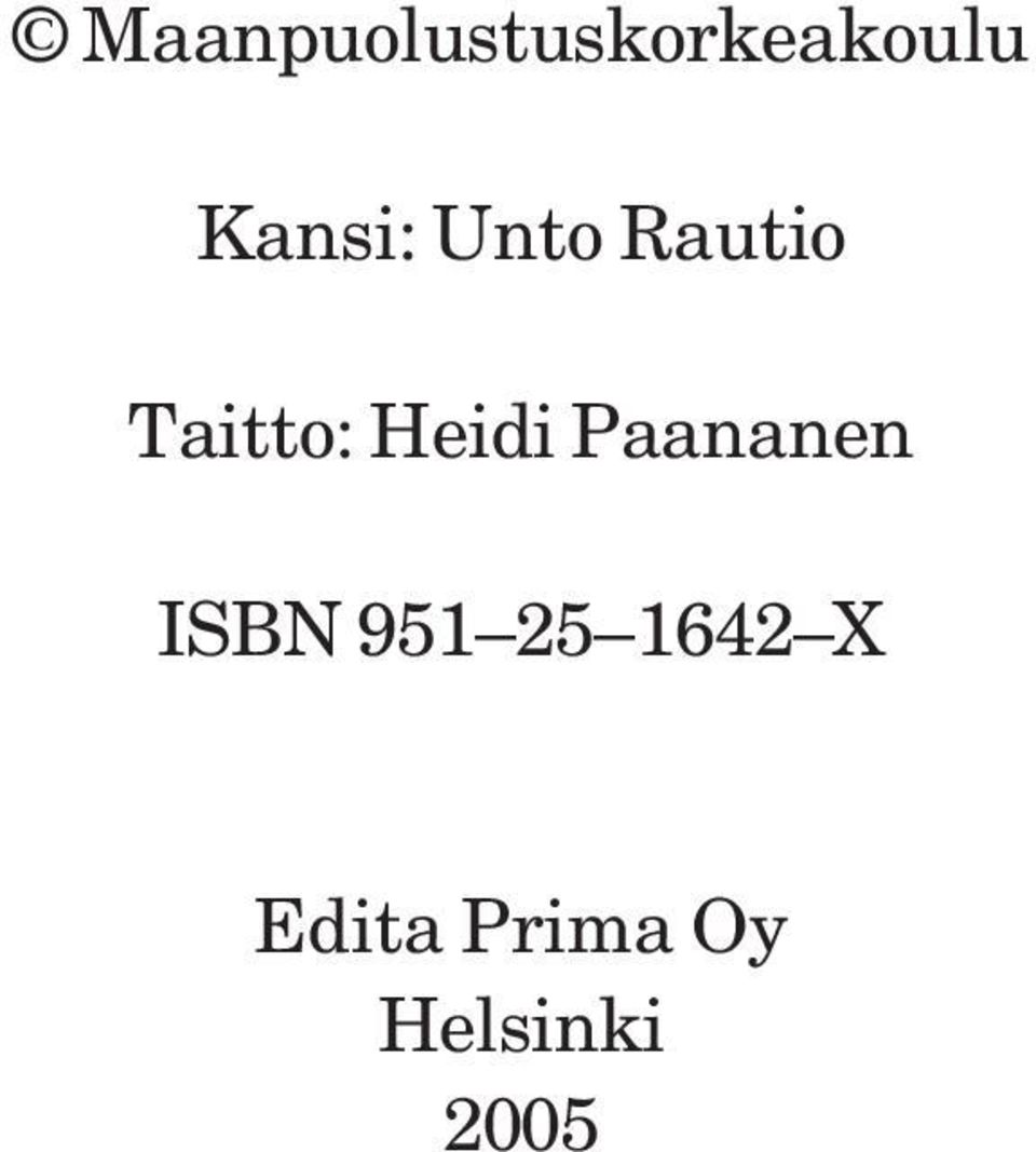 Heidi Paananen ISBN 951 25