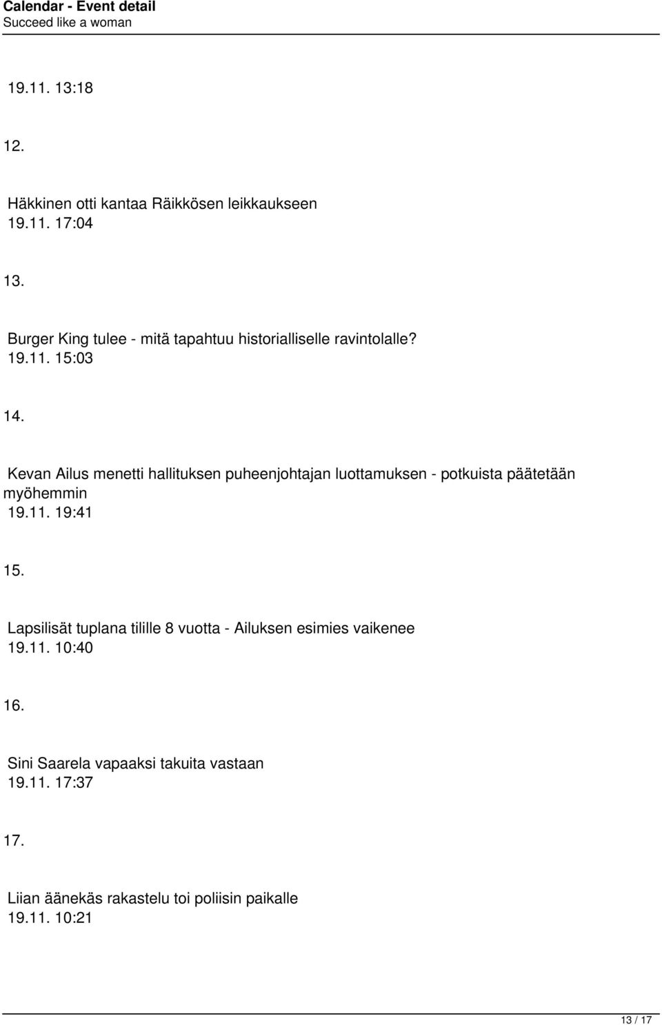 Kevan Ailus menetti hallituksen puheenjohtajan luottamuksen - potkuista päätetään myöhemmin 19.11. 19:41 15.