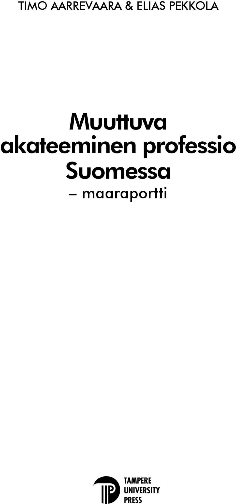 Muuttuva akateeminen