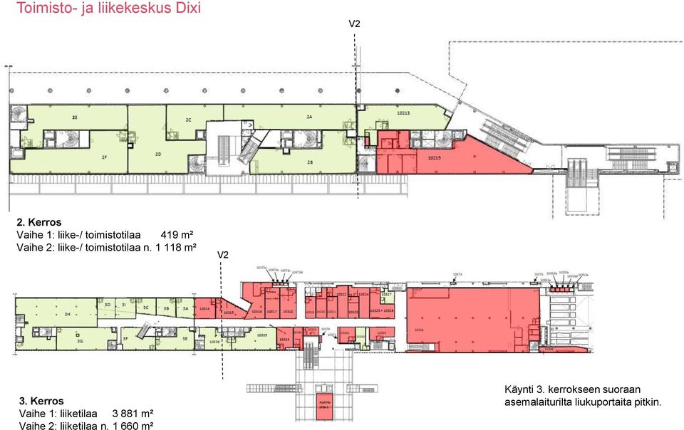 toimistotilaa n. 1 118 m² V2 3.